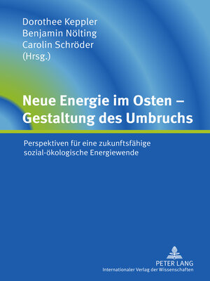 cover image of Neue Energie im Osten – Gestaltung des Umbruchs